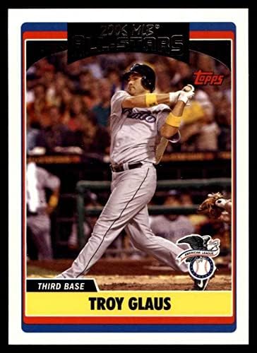 2006 Topps 267 All-Star Троя Глаус Торонто Блу Джейс (бейзболна картичка) NM/MT Блу Джейс