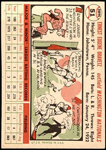 1956 Topps 51 Ърни Оравец Вашингтон Сенатърс (Бейзболна карта) Карта Дина 5 - БИВШИ сенатори